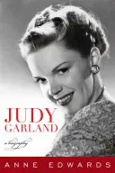 Judy Garland: Biografia - Judy Garland: A Biography