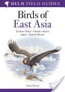 Ptaki Azji Wschodniej - Birds of East Asia