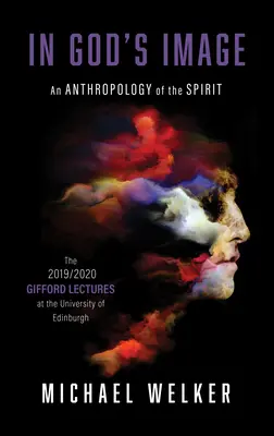 Na obraz Boga: Antropologia ducha - In God's Image: An Anthropology of the Spirit