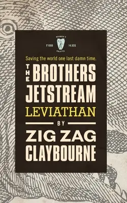 Bracia Jetstream: Lewiatan - The Brothers Jetstream: Leviathan