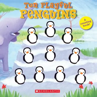Dziesięć zabawnych pingwinów - Ten Playful Penguins