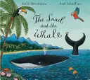 Duża książka o ślimaku i wielorybie - Snail and the Whale Big Book