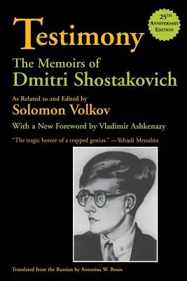 Świadectwo: Wspomnienia Dmitrija Szostakowicza - Testimony: The Memoirs of Dmitri Shostakovich