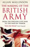 Tworzenie armii brytyjskiej - Making Of The British Army