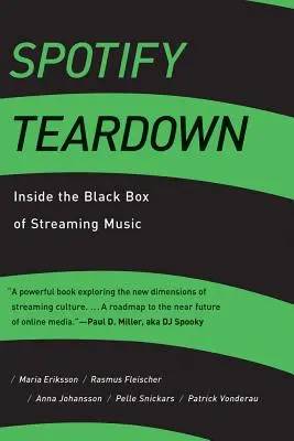 Spotify Teardown: Wewnątrz czarnej skrzynki streamingu muzyki - Spotify Teardown: Inside the Black Box of Streaming Music