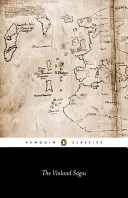 The Vinland Sagas: Islandzkie sagi o pierwszych udokumentowanych podróżach przez północny Atlantyk - The Vinland Sagas: The Icelandic Sagas about the First Documented Voyages Across the North Atlantic