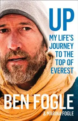 W górę: Moja życiowa podróż na szczyt Everestu - Up: My Life's Journey to the Top of Everest