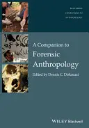 Przewodnik po antropologii sądowej - A Companion to Forensic Anthropology
