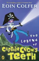 Legenda o zębach kapitana Wrony - Legend of Captain Crow's Teeth