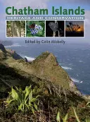 Wyspy Chatham: Dziedzictwo i ochrona - Chatham Islands: Heritage and Conservation