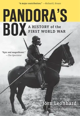 Puszka Pandory: Historia pierwszej wojny światowej - Pandora's Box: A History of the First World War