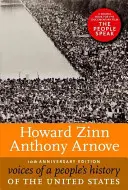 Głosy ludowej historii Stanów Zjednoczonych, wydanie 10. rocznicowe - Voices of a People's History of the United States, 10th Anniversary Edition