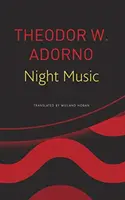 Night Music: Eseje o muzyce, 1928-1962 - Night Music: Essays on Music 1928-1962