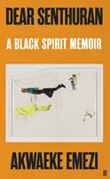 Drogi Senthuranie - pamiętnik czarnego ducha - Dear Senthuran - A Black spirit memoir