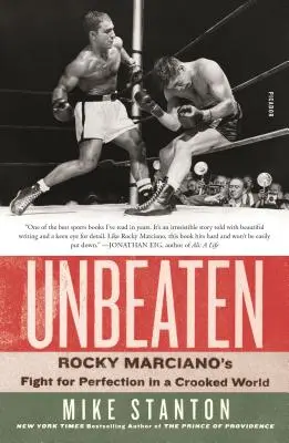 Niepokonany: Walka Rocky'ego Marciano o doskonałość w krzywym świecie - Unbeaten: Rocky Marciano's Fight for Perfection in a Crooked World