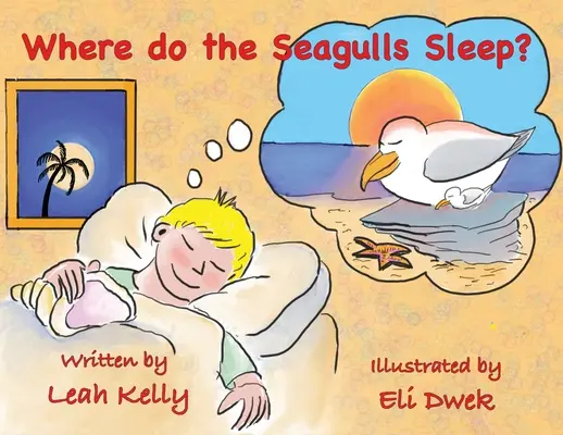 Gdzie śpią mewy? - Where do the Seagulls sleep?