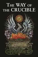 Droga tygla - The Way of the Crucible