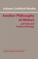 Inna filozofia historii i wybrane pisma polityczne - Another Philosophy of History and Selected Political Writings