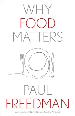 Dlaczego jedzenie ma znaczenie - Why Food Matters