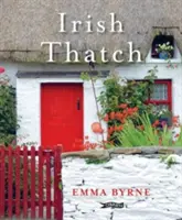 Irlandzka strzecha - Irish Thatch