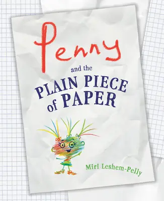 Penny i zwykły kawałek papieru - Penny and the Plain Piece of Paper