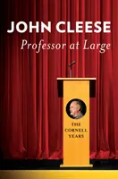 Profesor na wolności: Lata w Cornell - Professor at Large: The Cornell Years