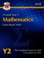 A-Level Maths for AQA: Year 2 Student Book z edycją online - A-Level Maths for AQA: Year 2 Student Book with Online Edition
