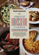 Książka kucharska francuskiej restauracji - French Brasserie Cookbook