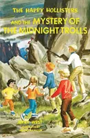 Wesołe Kłapouche i tajemnica trolli o północy - The Happy Hollisters and the Mystery of the Midnight Trolls