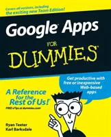 Aplikacje Google dla opornych - Google Apps for Dummies