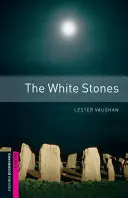 Białe kamienie - The White Stones