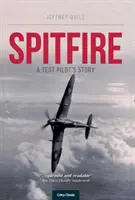 Spitfire: Historia pilota testowego - Spitfire: A Test Pilot's Story