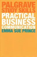 Praktyczna komunikacja biznesowa - Practical Business Communication