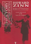 Historia Stanów Zjednoczonych dla młodzieży, tom 2: Walka klasowa i wojna z terroryzmem - A Young People's History of the United States, Volume 2: Class Struggle to the War on Terror