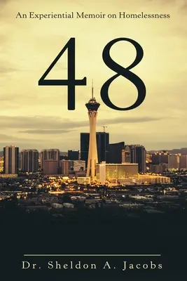 48: Doświadczalny pamiętnik o bezdomności - 48: An Experiential Memoir on Homelessness