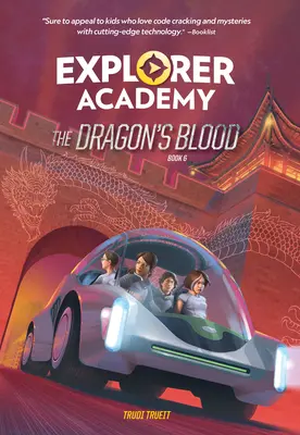 Explorer Academy: Smocza krew (Księga 6) - Explorer Academy: The Dragon's Blood (Book 6)