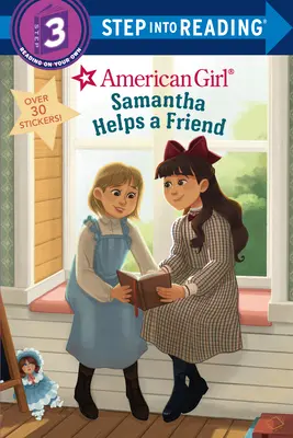 Samantha pomaga przyjaciółce (American Girl) - Samantha Helps a Friend (American Girl)