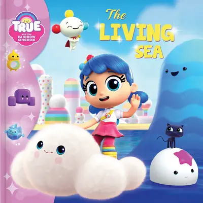 True and the Rainbow Kingdom: Żywe morze - True and the Rainbow Kingdom: The Living Sea