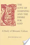 Miłość do nauki i pragnienie Boga: Studium kultury monastycznej - The Love of Learning and the Desire God: A Study of Monastic Culture