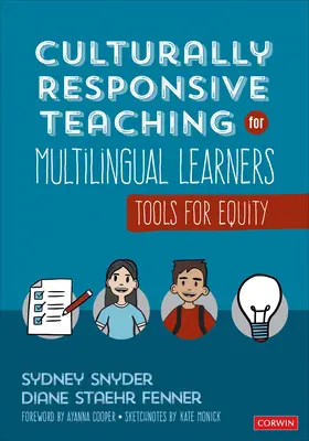 Odpowiedzialne kulturowo nauczanie wielojęzycznych uczniów: Narzędzia na rzecz równości - Culturally Responsive Teaching for Multilingual Learners: Tools for Equity