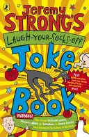 Jeremy Strong's Laugh-Your-Socks-Off Joke Book (Książka żartów Jeremy'ego Stronga) - Jeremy Strong's Laugh-Your-Socks-Off Joke Book