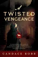 Twisted Vengeance - powieść o Kate Clifford - Twisted Vengeance - A Kate Clifford Novel