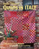 Kaffe Fassett's Quilts in Italy: 20 wzorów Rowan do patchworku i pikowania - Kaffe Fassett's Quilts in Italy: 20 Designs from Rowan for Patchwork and Quilting