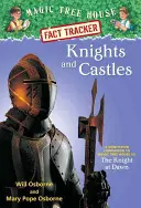 Rycerze i zamki: A Nonfiction Companion to Magic Tree House #2: Rycerz o świcie - Knights and Castles: A Nonfiction Companion to Magic Tree House #2: The Knight at Dawn