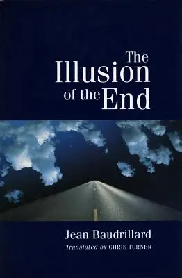 Iluzja końca - The Illusion of the End