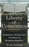 Wolność sumienia: W obronie amerykańskiej tradycji równości religijnej - Liberty of Conscience: In Defense of America's Tradition of Religious Equality