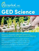 GED Science Preparation Study Guide 2018-2019: Zeszyt ćwiczeń z przedmiotów ścisłych i praktyczne pytania testowe do egzaminu GED - GED Science Preparation Study Guide 2018-2019: GED Science Workbook and Practice Test Questions for the GED Exam