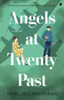 Anioły po dwudziestej - Angels at Twenty Past