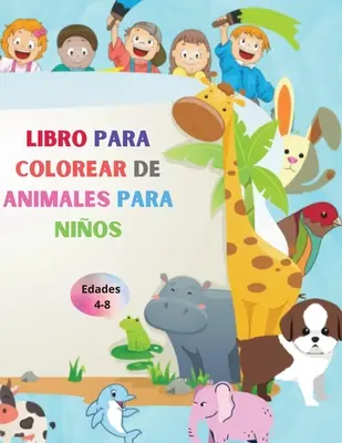 Libro para colorear de animales para nios: Książka z kolorowankami dla dzieci - Bosques de animales para preescolar y jard: Libro asombroso con animales fciles de colorear para su hijo - Bosques de animales para preescolar y jard - Libro para colorear de animales para nios: Libro asombroso con animales fciles de colorear para su hijo - Bosques de animales para preescolar y jard