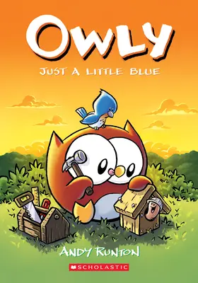 Just a Little Blue (Owly #2), 2